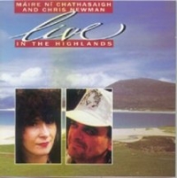 CD Cover: Live in the Highlands by Máire Ní Chathasaigh & Chris Newman