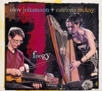 CD Cover: Foogy by Olov Johansson & Catriona McKay