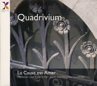 CD Cover: La Cause est Amer - Quadrivium