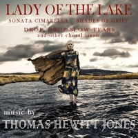 CD Cover: Lady of the Lake - music of Thomas Hewitt Jones