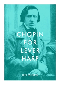 Cover Image: Chopin for Lever Harp